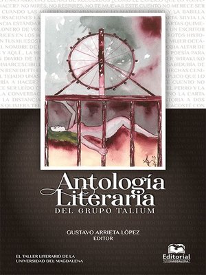 cover image of Antología literaria del grupo TALIUM
